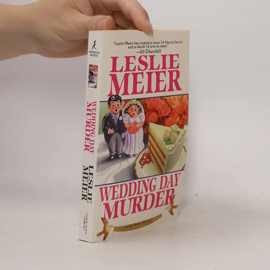 Lucy Stone Mysteries: Wedding Day Murder | Leslie Meier | Book