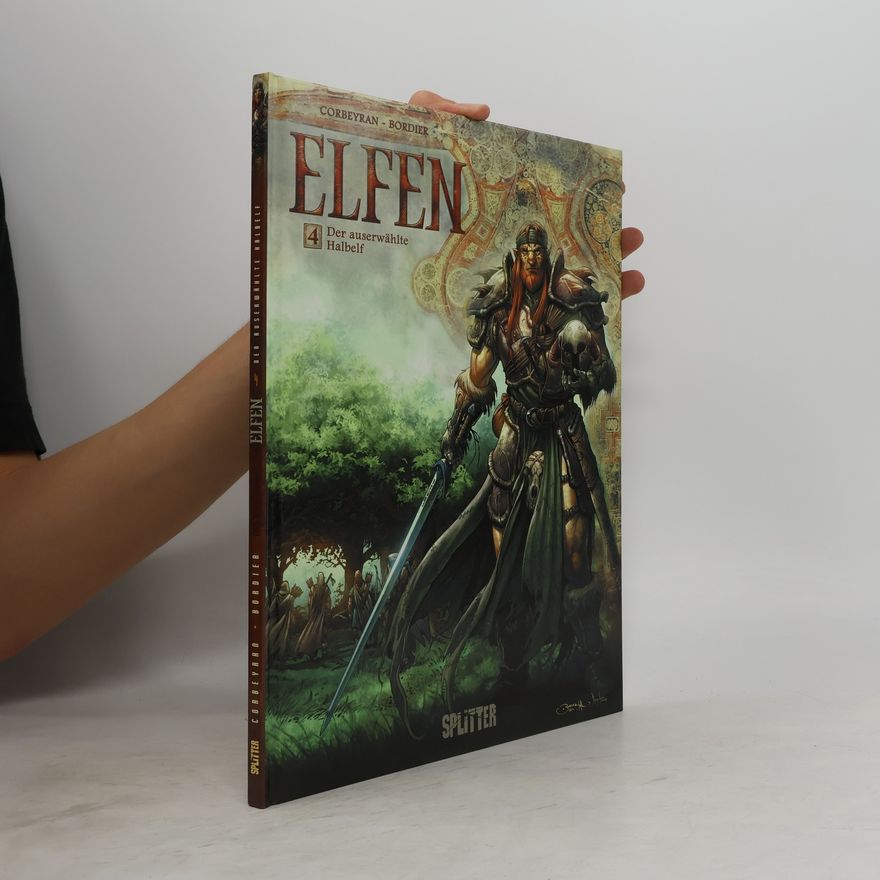 Corbeyran Eric Elfen 04. Der auserwählte Halbelf