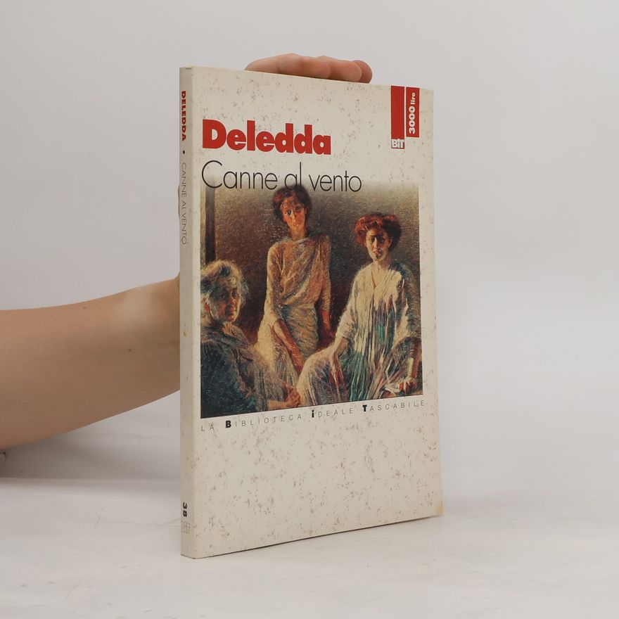 Grazia Deledda Canne al vento