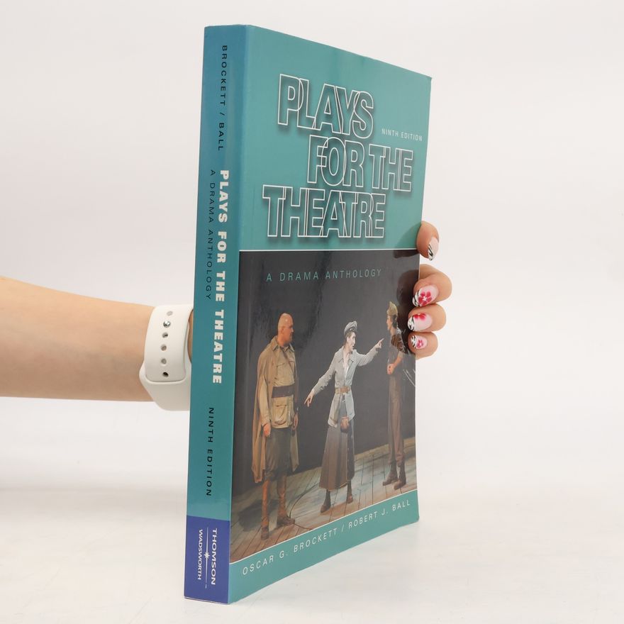 Robert J. Ballon Wadsworth Series in Theatre: Plays for the Theatre