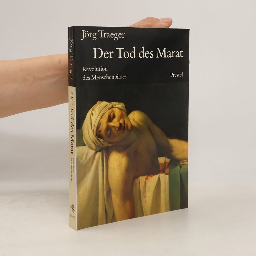 Jörg Traeger Der Tod des Marat