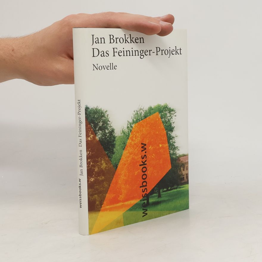 Jan Brokken Das Feininger-Projekt