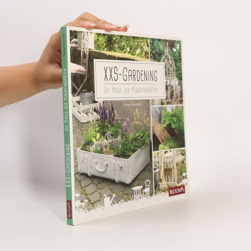 Evelyn Schinckel XXS-Gardening