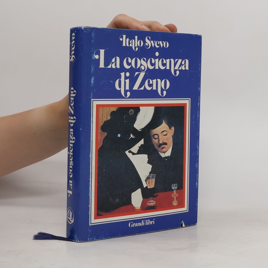 Italo Svevo La coscienza di Zeno