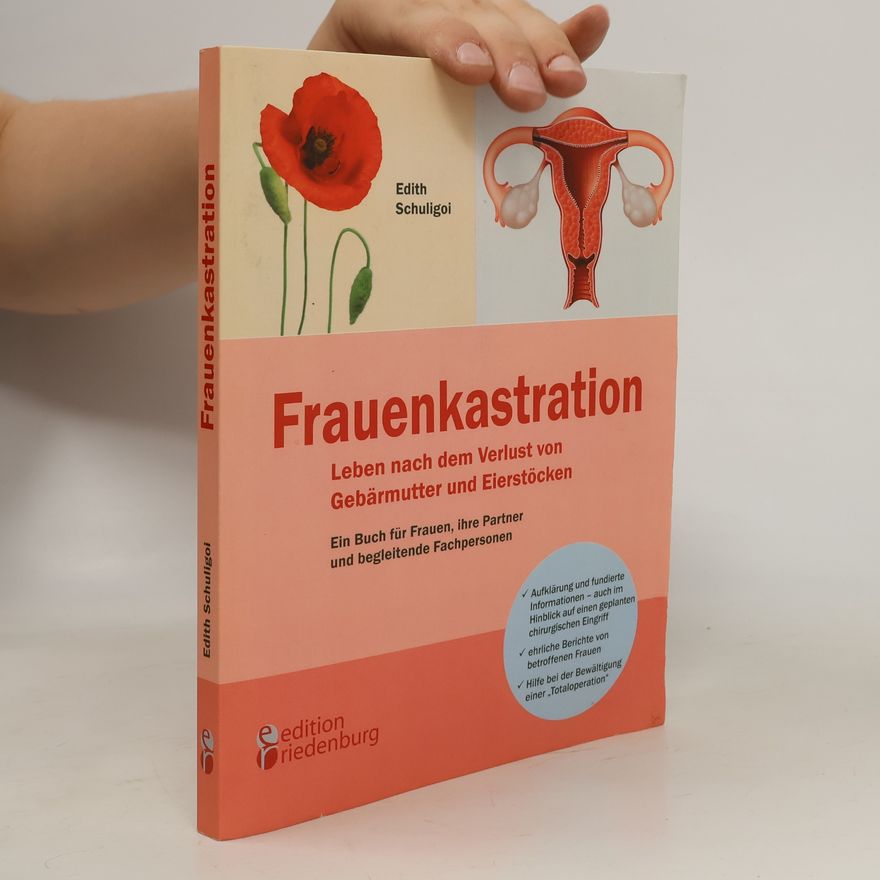 Edith Schuligoi Frauenkastration