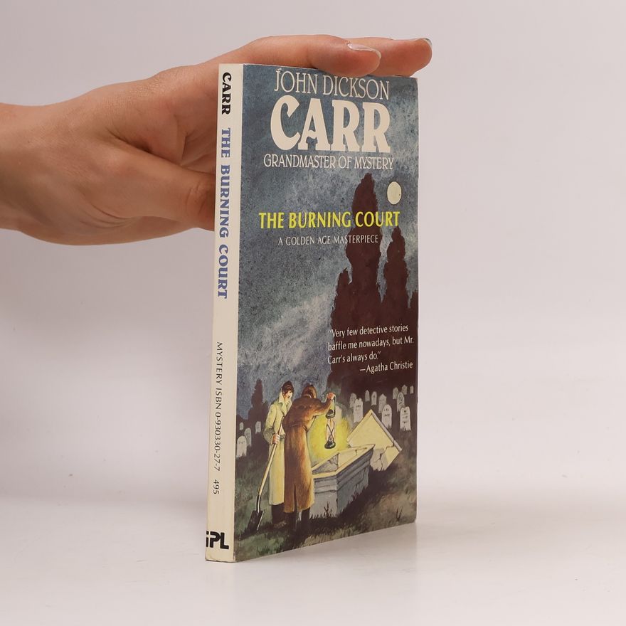 John Dickson Carr The Burning Court