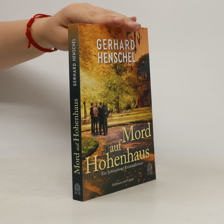 Gerhard Henschel Mord auf Hohenhaus