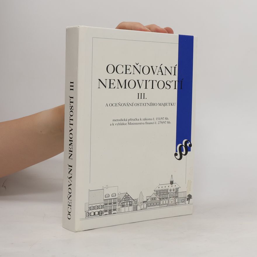 Kolektiv autorů Oceňování nemovitostí III.