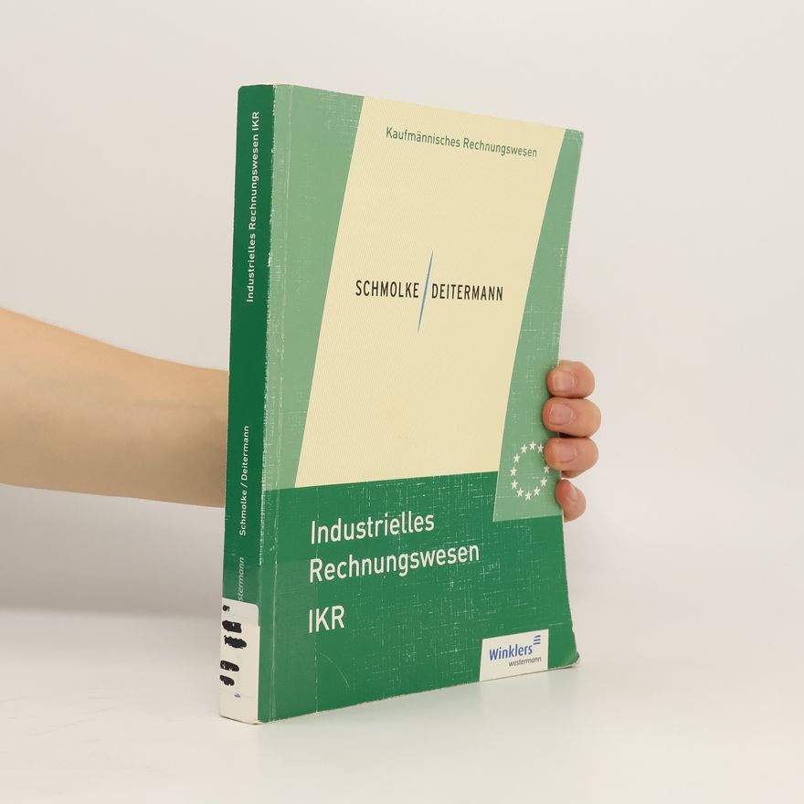 Manfred Deitermann Industrielles Rechnungswesen IKR