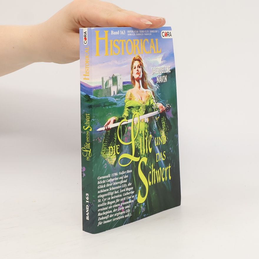 Jacqueline Navin Die Lilie und das Schwert