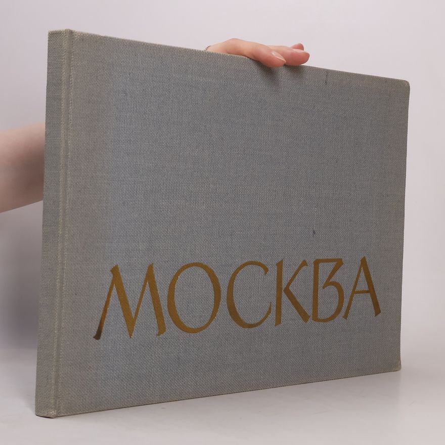 Auteurscollectief Москвa. Фотоальбом 1963