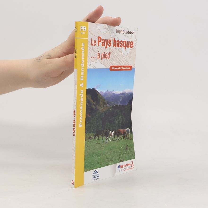 Autorenkollektiv Le Pays basque... à pied