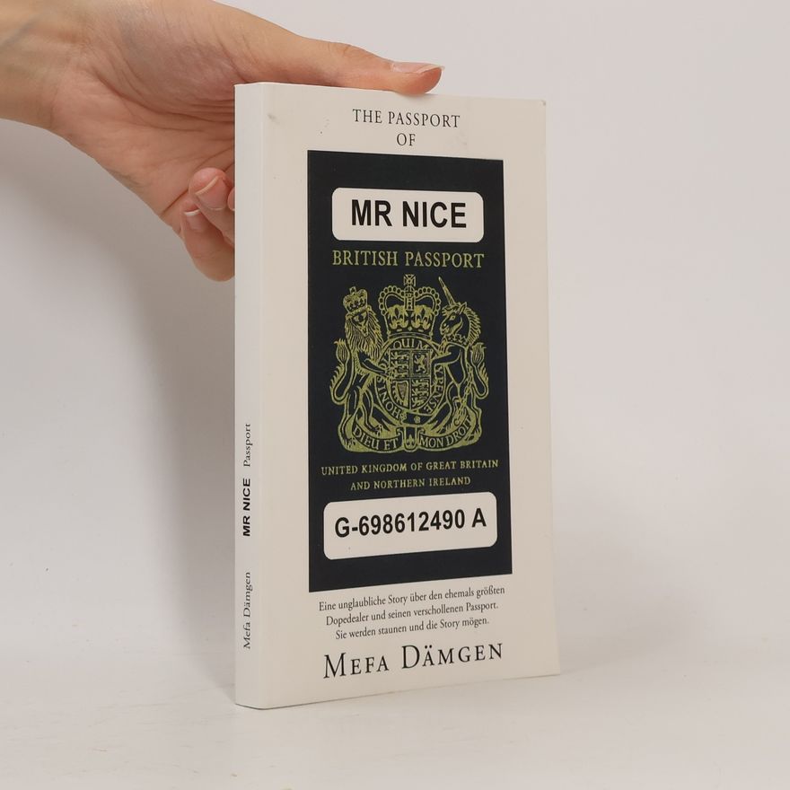 Mefa Dämgen Mr Nice Passport