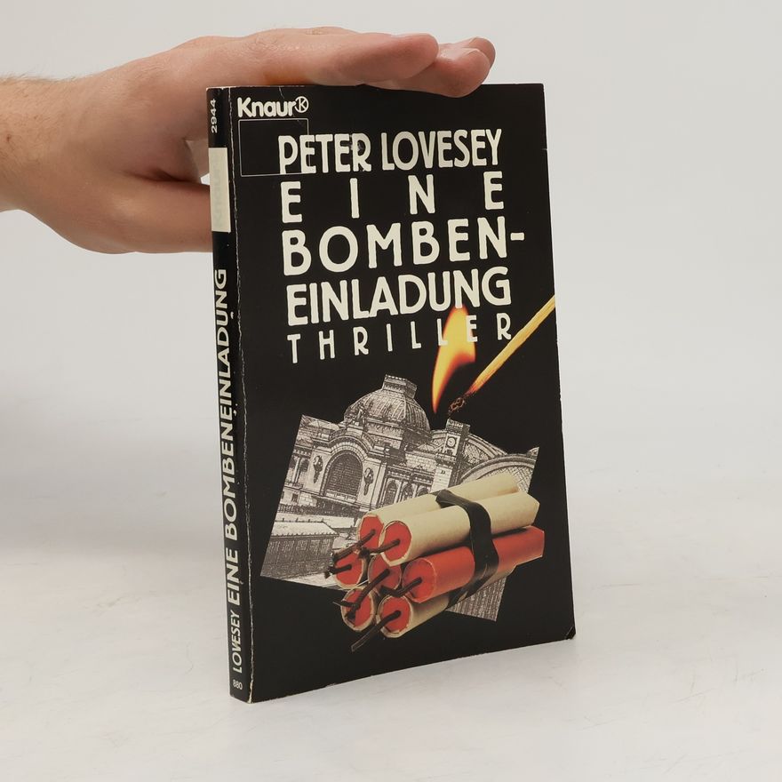 Peter Lovesey Eine Bomben-Einladung