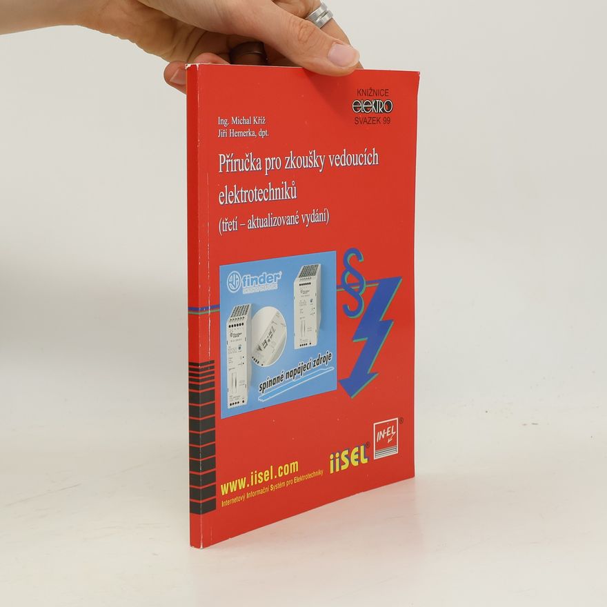 Jiří Hemerka Příručka pro zkoušky vedoucích elektrotechniků