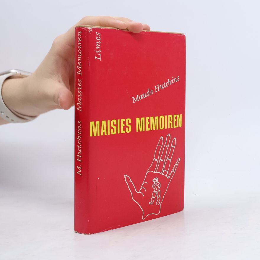 Maude Hutchins Maisies Memoiren