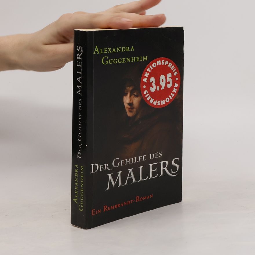 Alexandra Guggenheim Der Gehilfe des Malers
