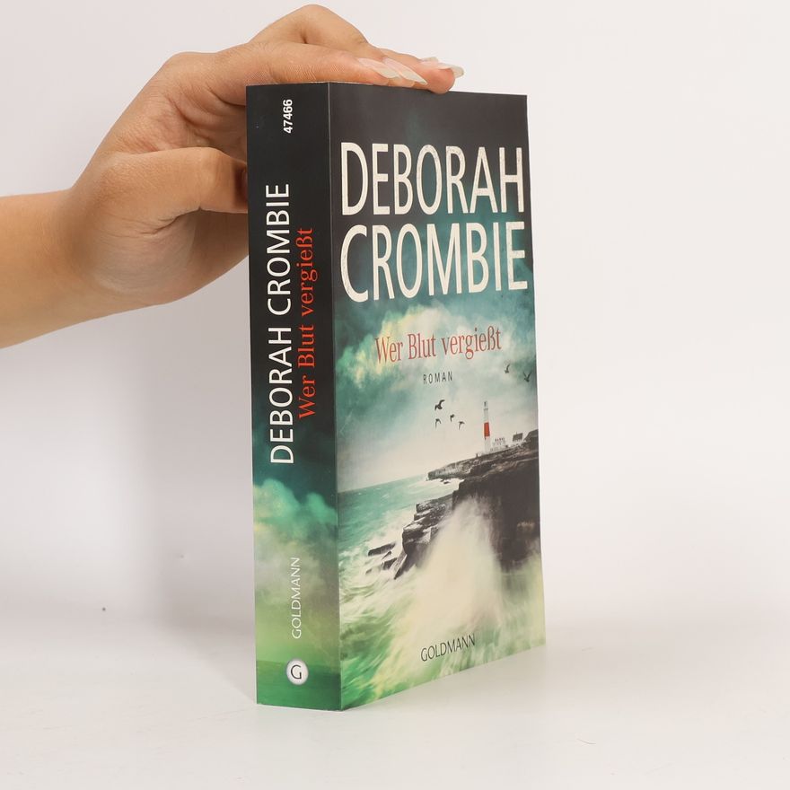 Deborah Crombie Wer Blut vergießt