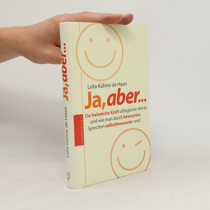 Lelia Kühne /de Haan Ja, aber ...