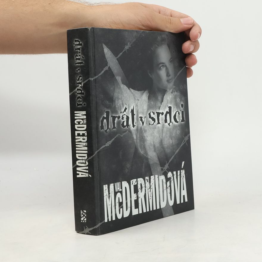 Val McDermid Drát v srdci