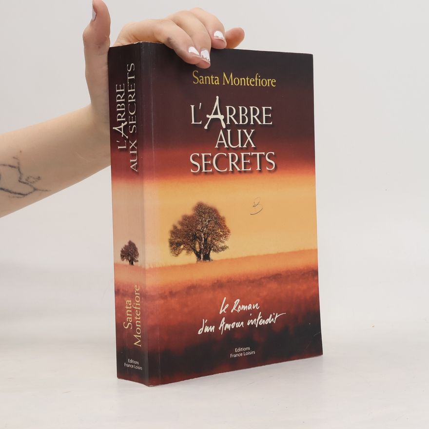 Santa Montefiore L'Arbre aux secrets