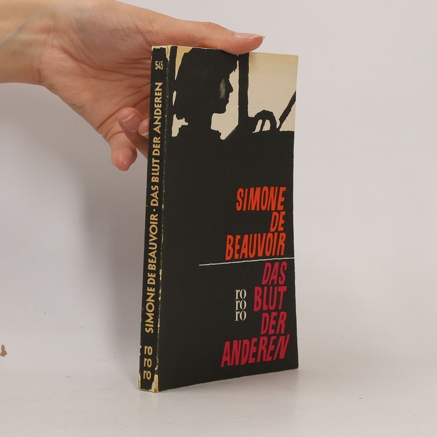 Simone de Beauvoir Das Blut der anderen