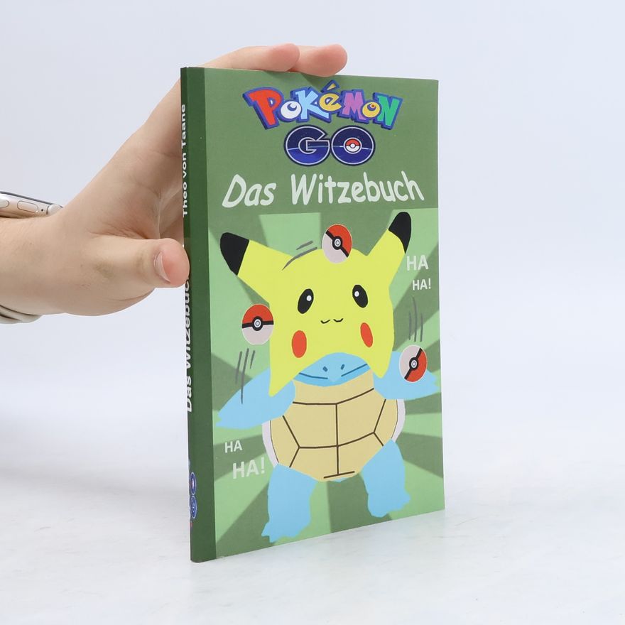 Theo von Taane Pokémon GO - Das Witzebuch