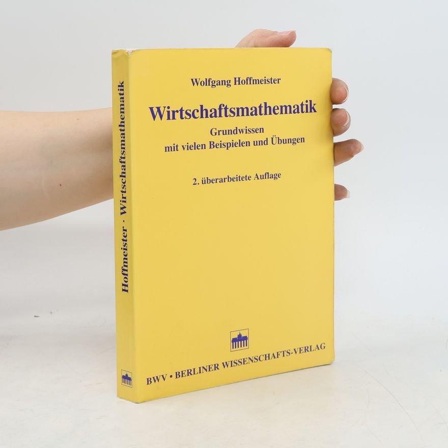 Wolfgang Hoffmeister Wirtschaftsmathematik