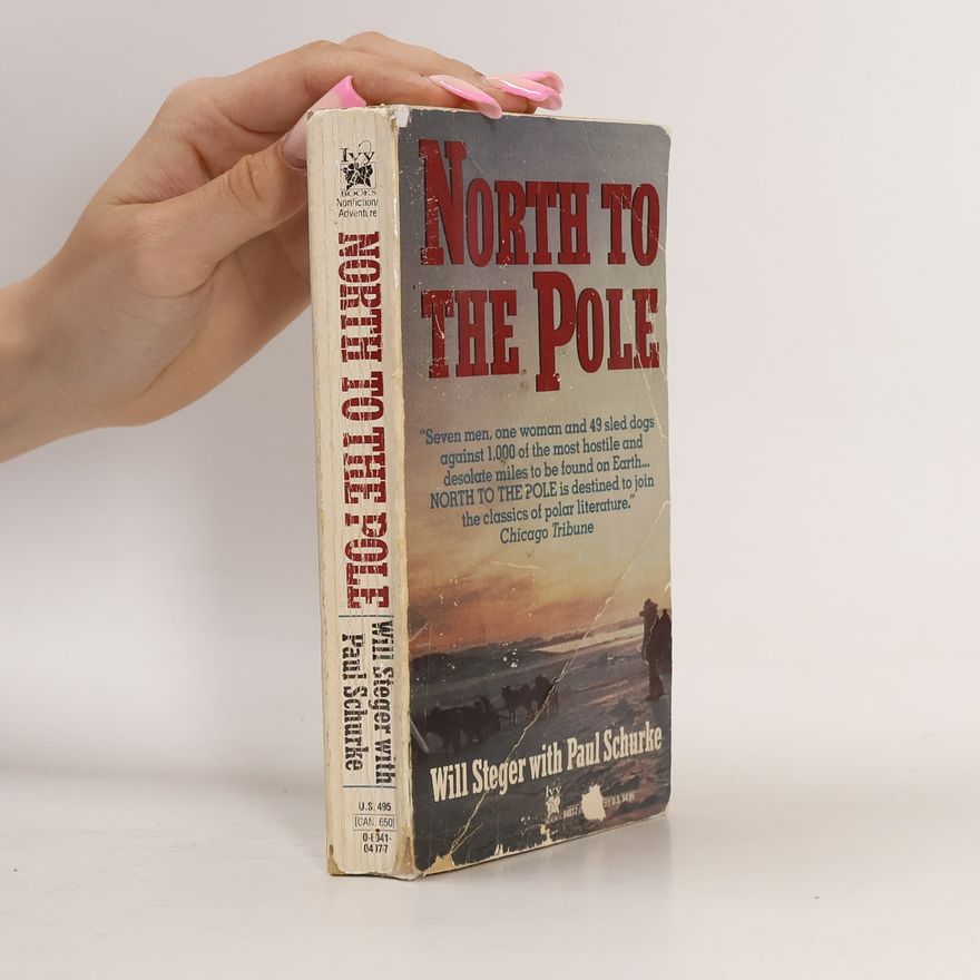 Paul Schurke North to the Pole