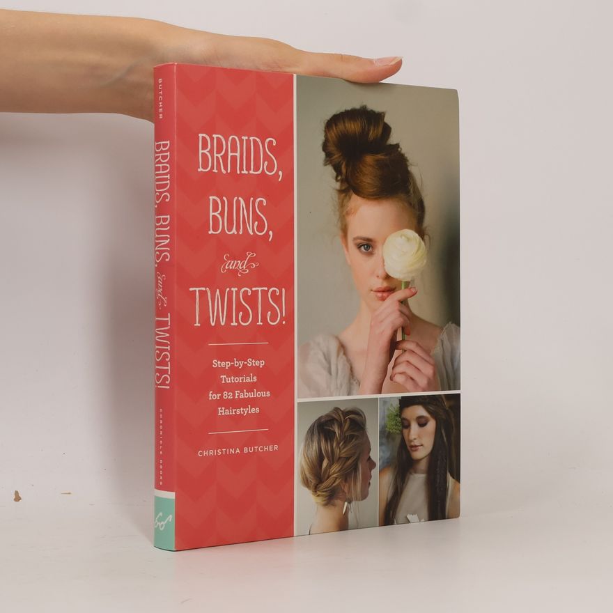 Christina Butcher Braids, Buns, and Twists!