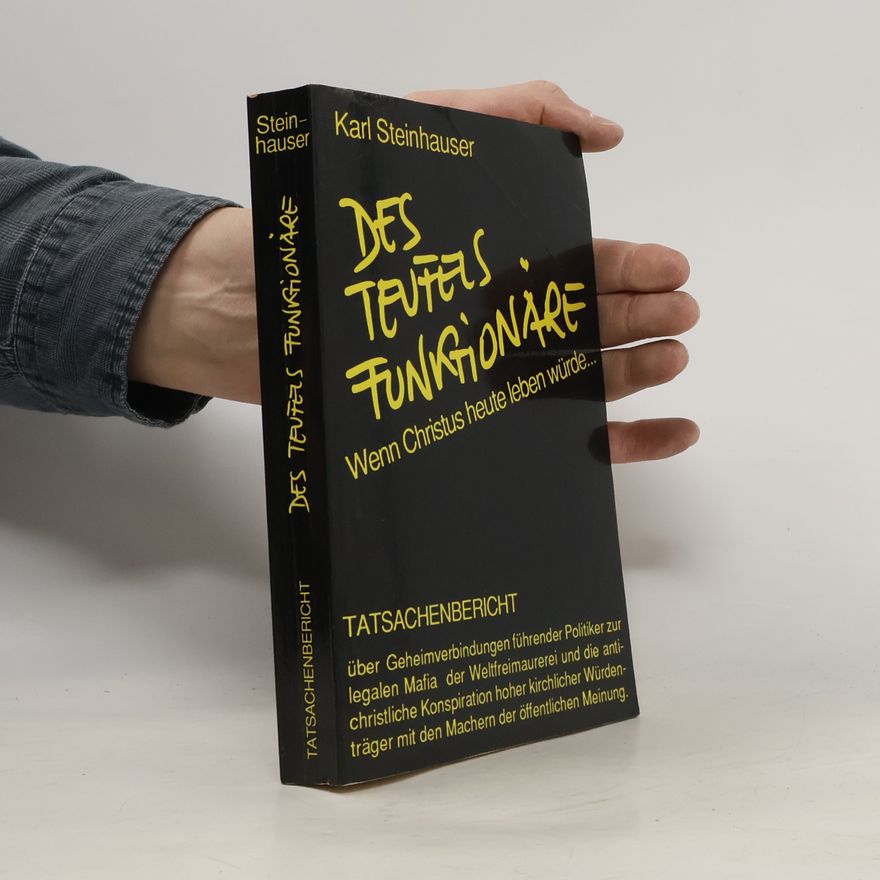 Karl Steinhauser Des Teufels Funktionäre