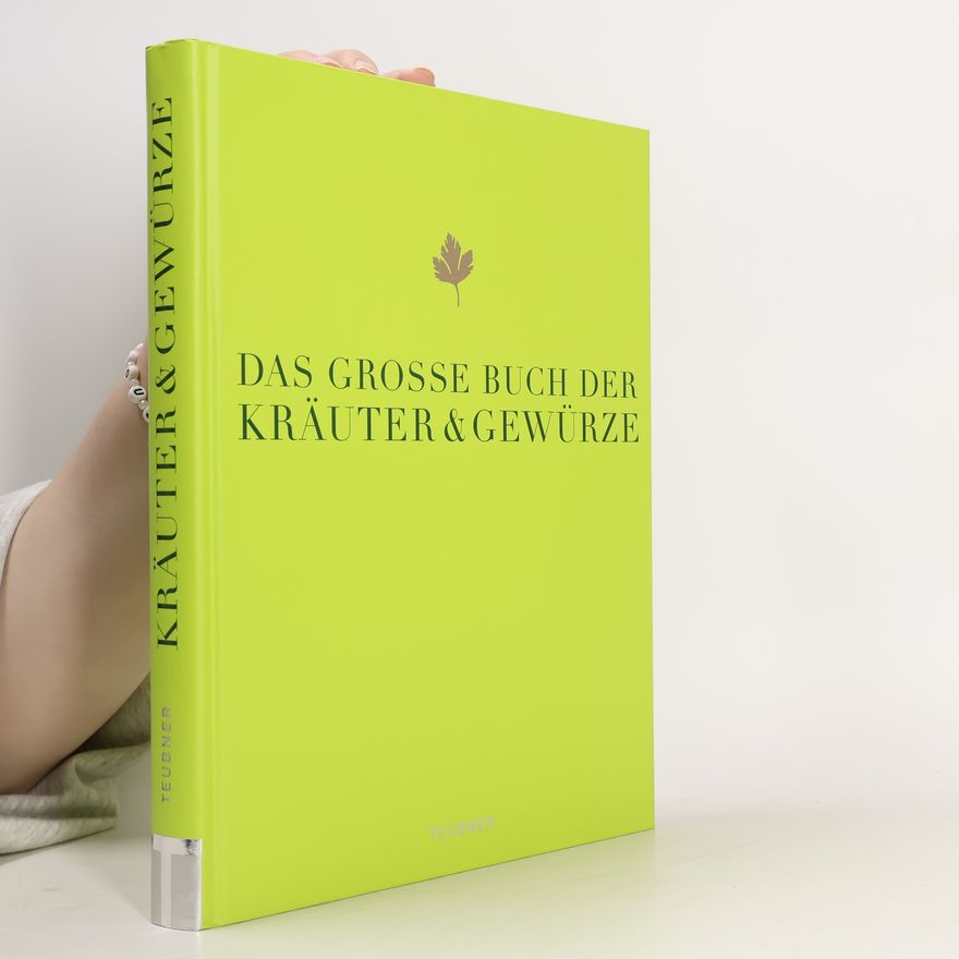 Nikolai Buroh Das grosse Buch der Kräuter und Gewürze