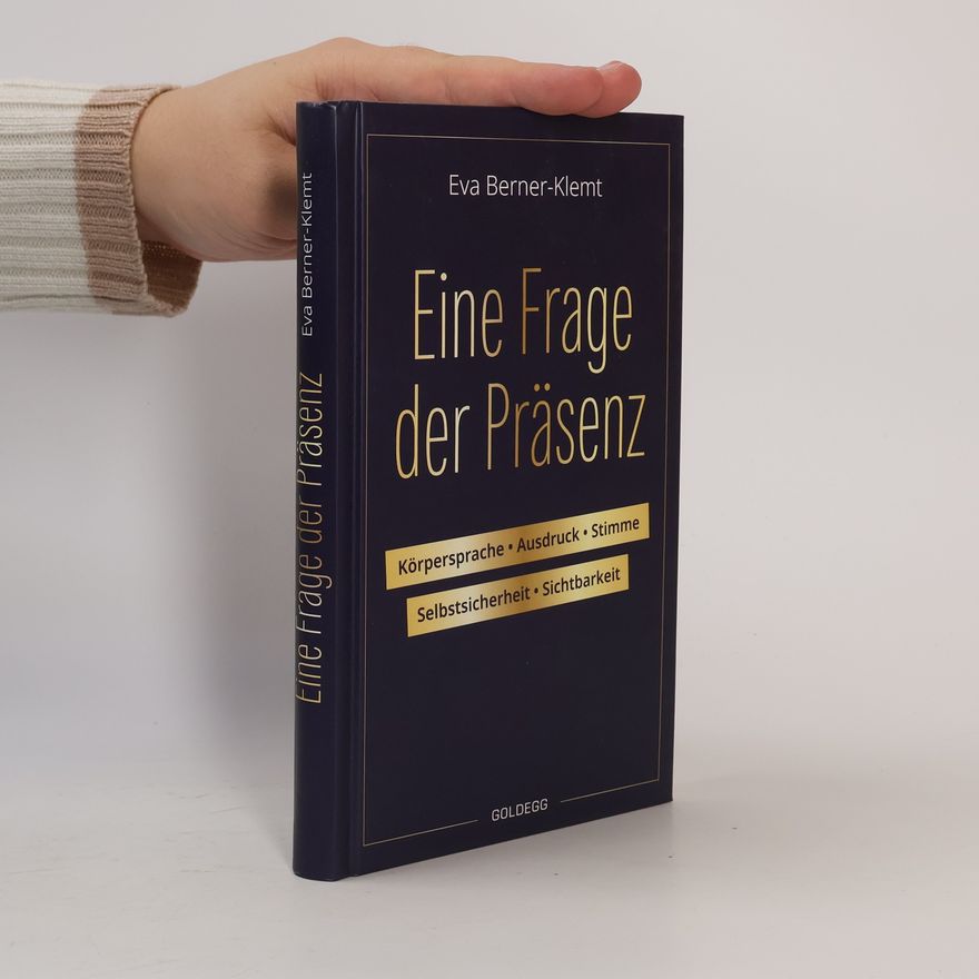 Eva Berner Klemt Eine Frage der Präsenz