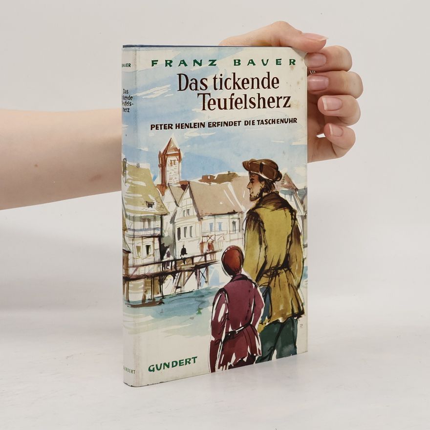 Franz Bauer Das tickende Teufelsherz