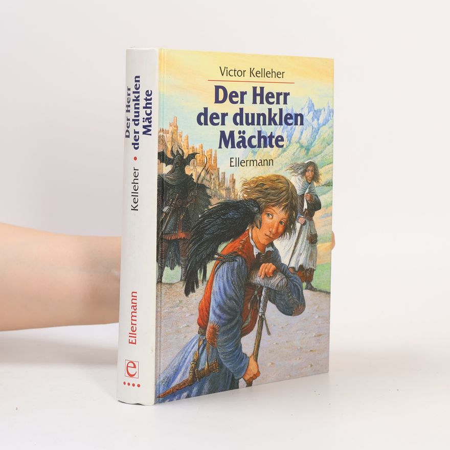 Victor Kelleher Der Herr der dunklen Mächte