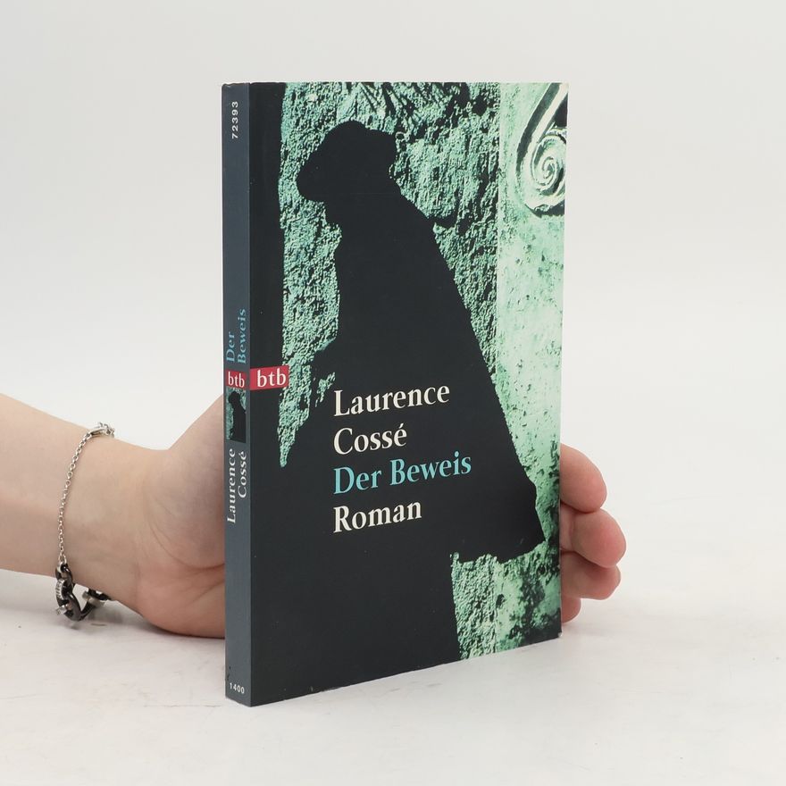 Laurence Cossé Der Beweis