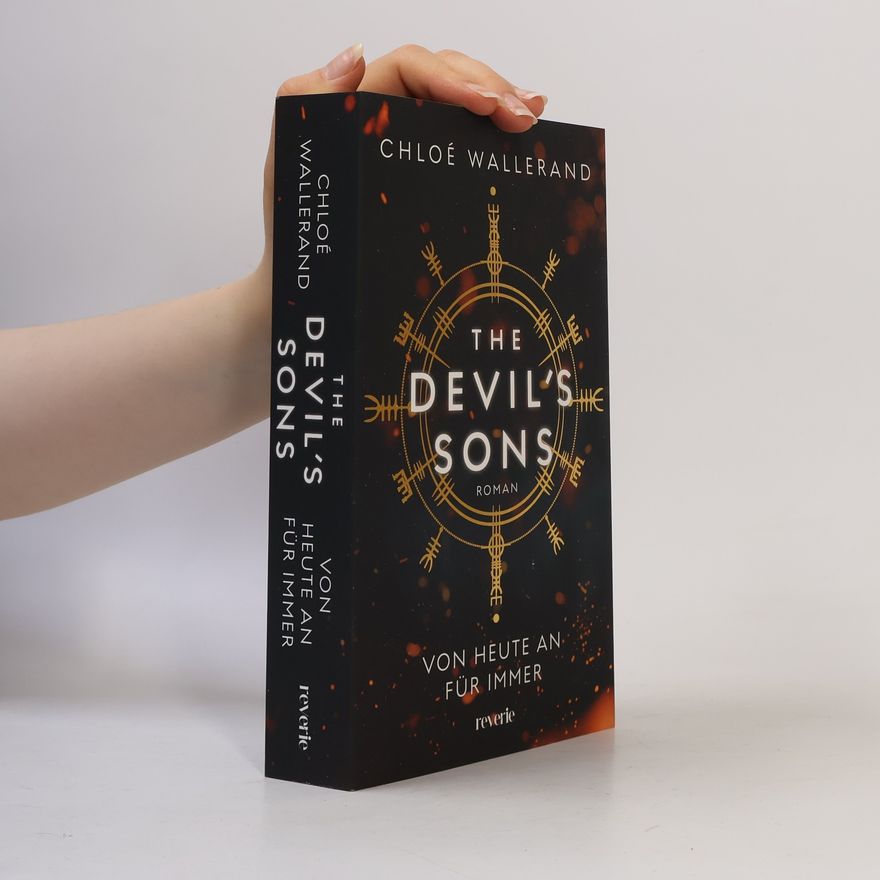 Chloé Wallerand Von heute an für immer / The Devil's Sons Bd.1
