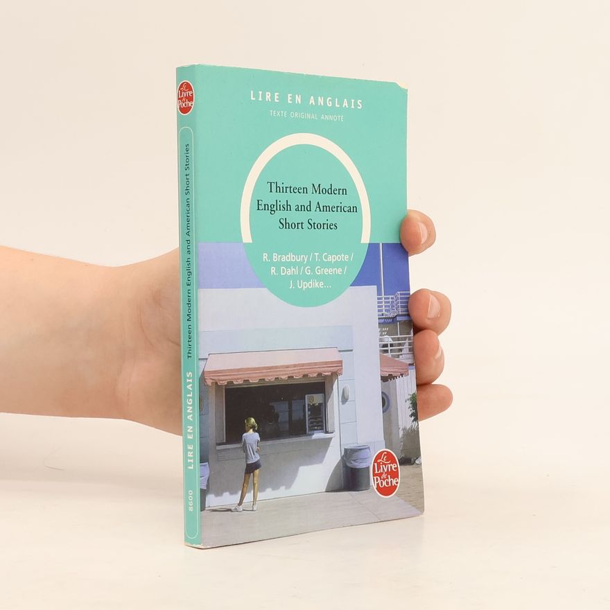 Kolektiv autorů Thirteen Modern English and American Short Stories