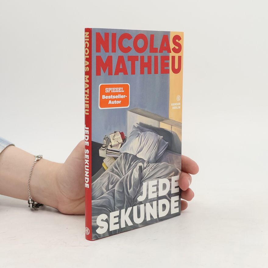 Nicolas Mathieu Jede Sekunde
