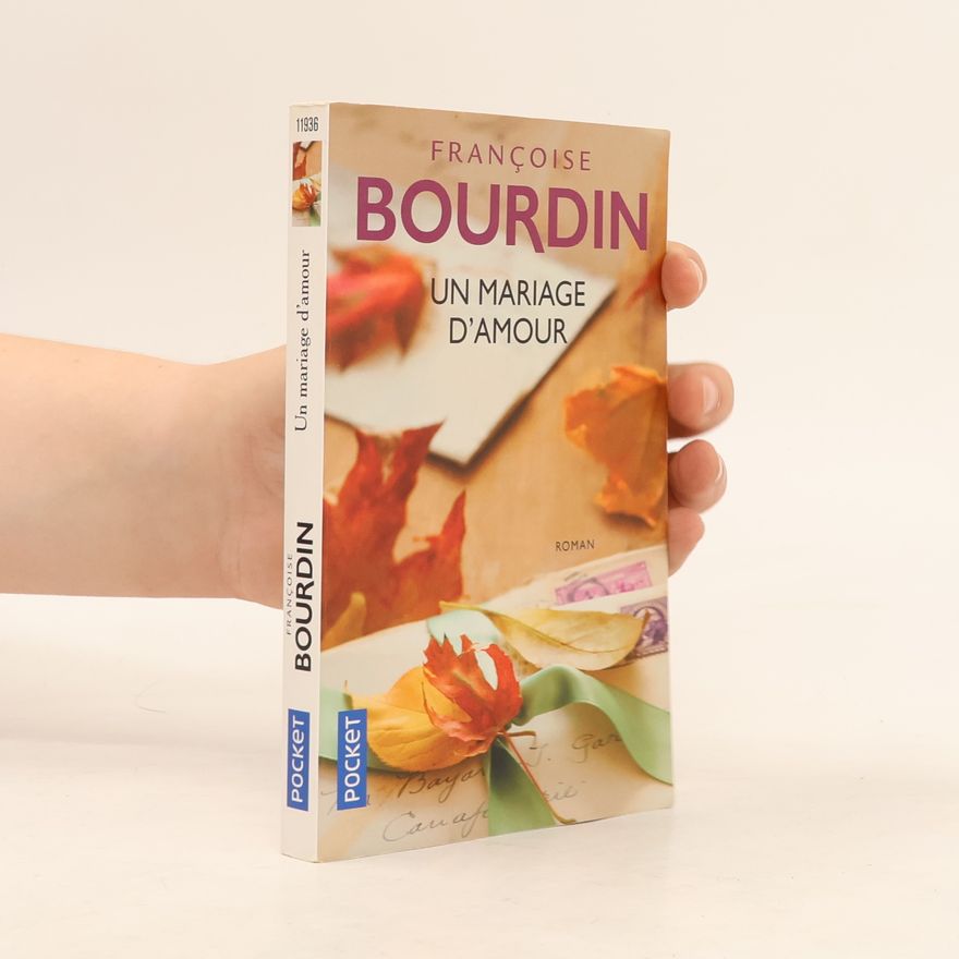 Françoise Bourdin Un mariage d'amour