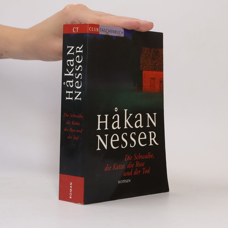 Håkan Nesser Die Schwalbe, di Katze, die Rose und der Tod