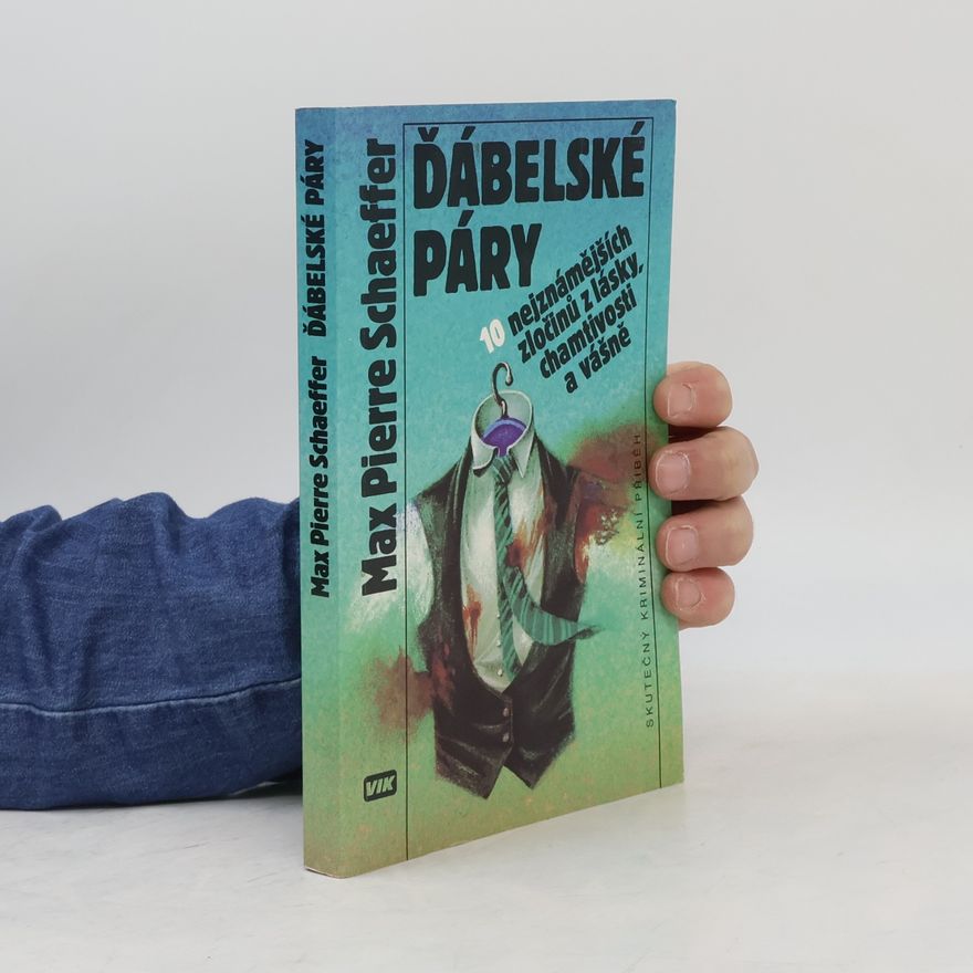 Max Pierre Schaeffer Ďábelské páry