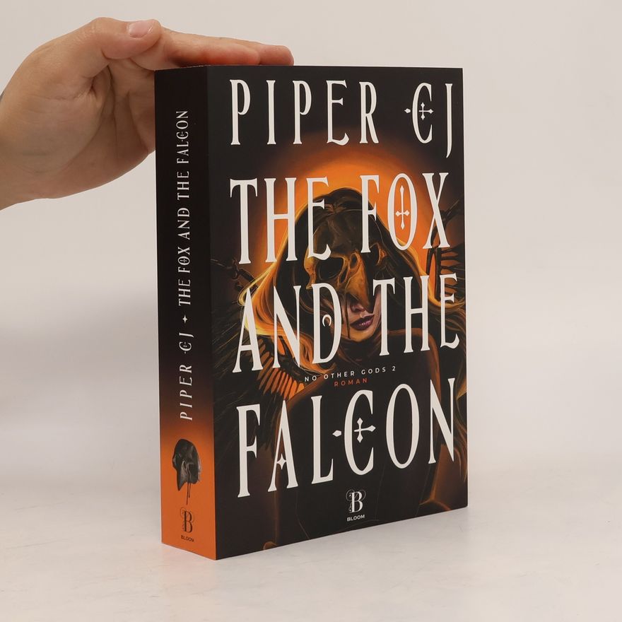 Piper CJ No Other Gods - 2: The Fox and the Falcon