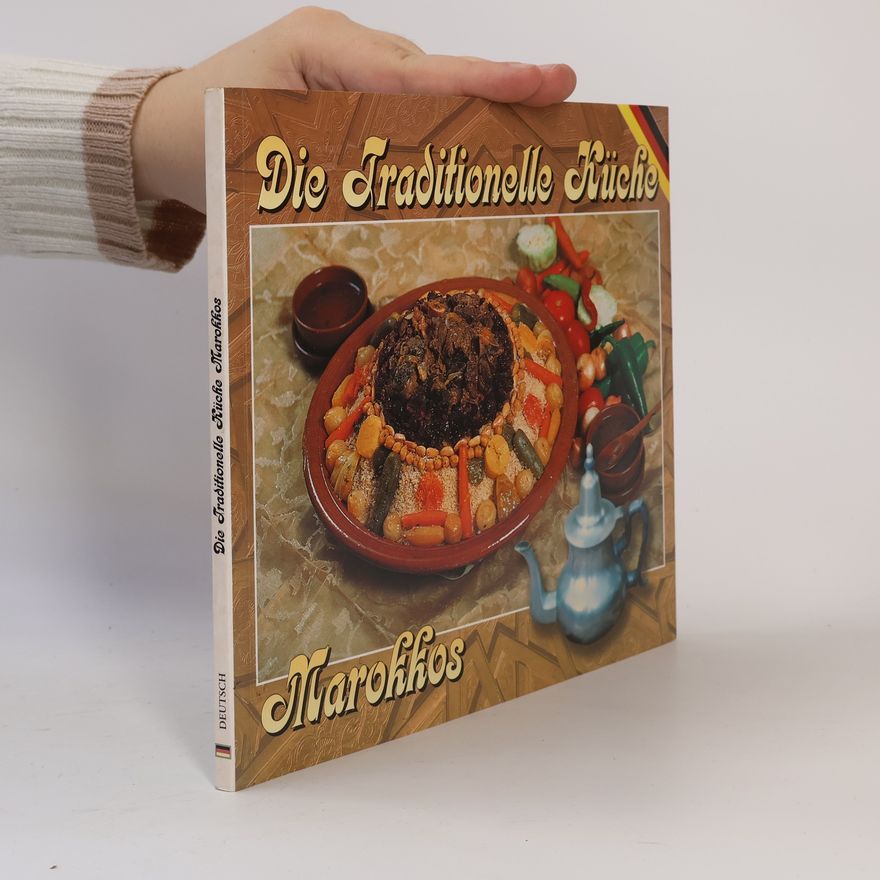 Alami Talbi Jaouad Die traditionelle Küche Marokkos