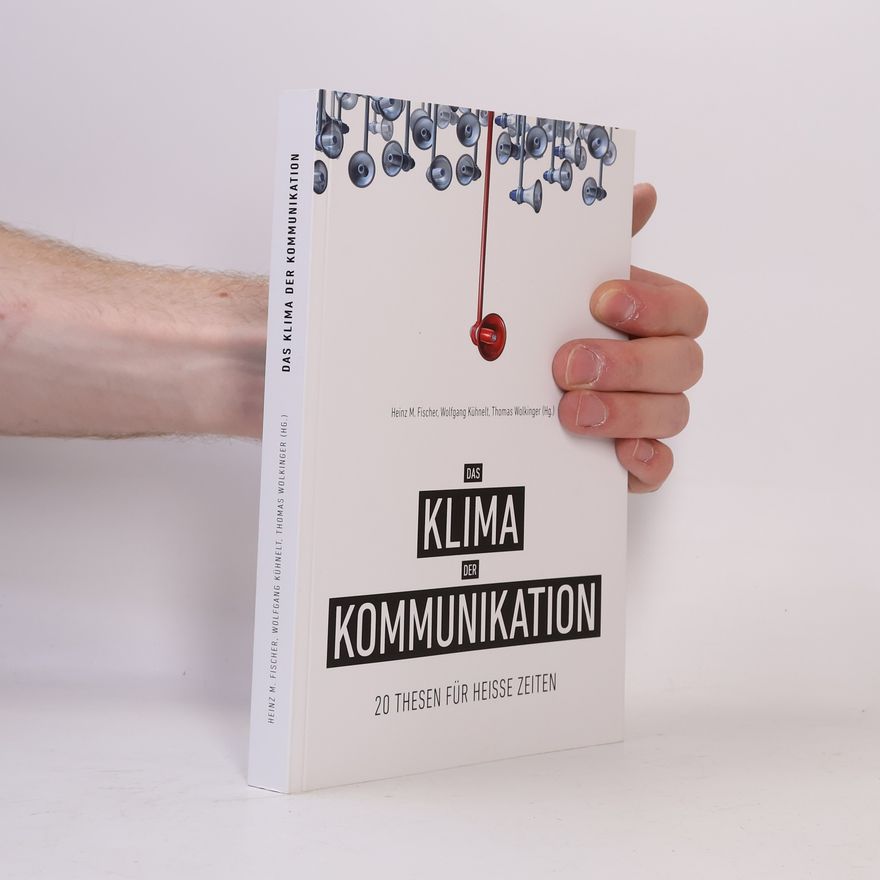 Wolfgang Kühnelt Das Klima der Kommunikation