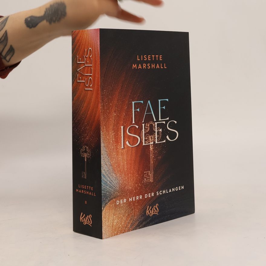 Lisette Marshall Fae Isles − Der Herr der Schlangen