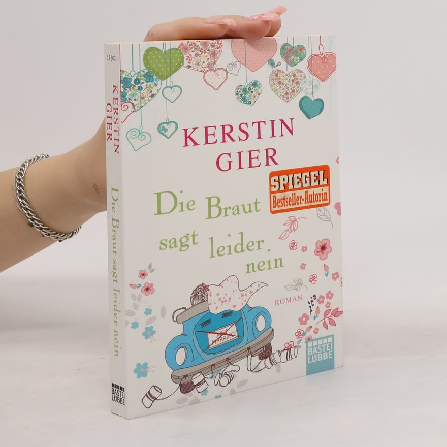 Kerstin Gier Die Braut sagt leider nein