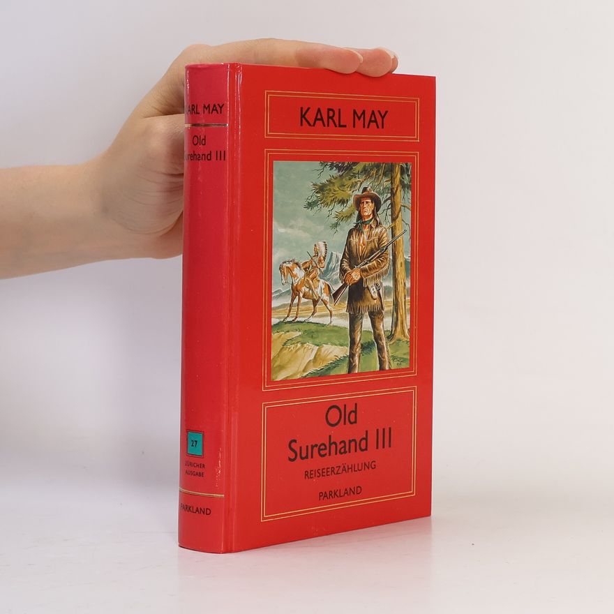 Karl May Old Surehand III