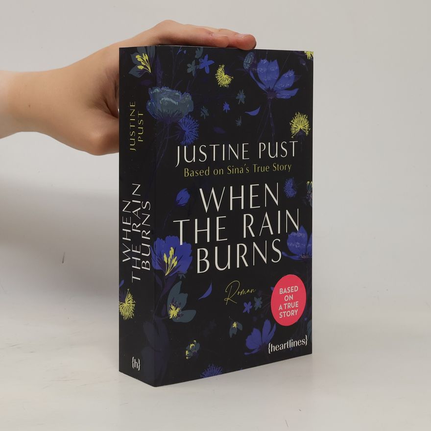 Justine Pust When the Rain Burns