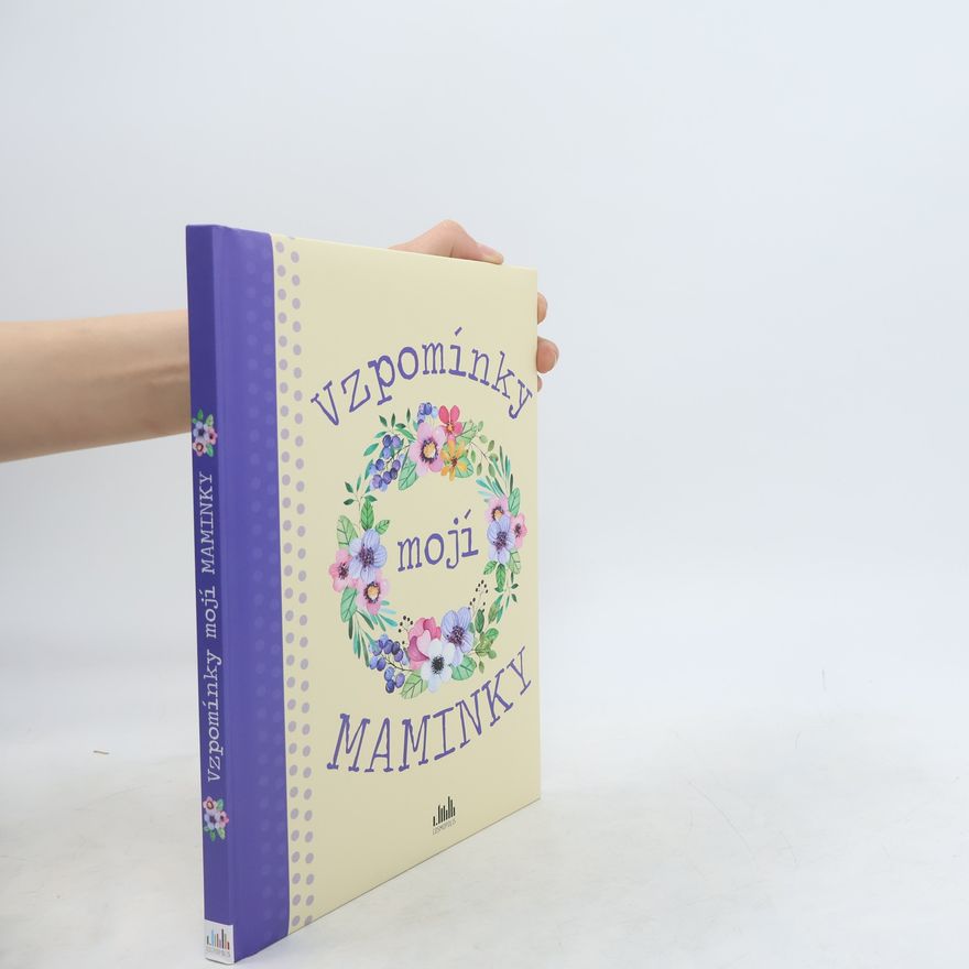 Autores varios Vzpomínky mojí maminky